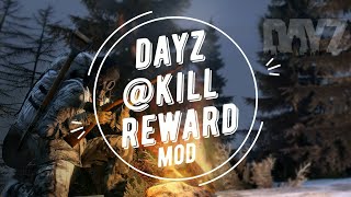 DayZ How To Install Kill Reward Using FTP Host 4NetPlayerscom Chernarus Map [upl. by Marne237]