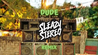 Beenie Man  Dude Sleazy Stereo Remix [upl. by Adiel678]