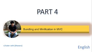 Bundling and Minification in MVC  Part 4  ENGLISH  course  Dharanz [upl. by Wight]