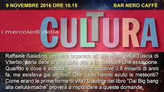 Il mistero della prima cellula spiegato da Raffaele Saladino  9 novembre 2016 [upl. by Yevi]