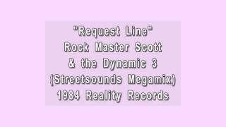 Request Line  Rockmaster Scott amp the Dynamic 3 [upl. by Cate]