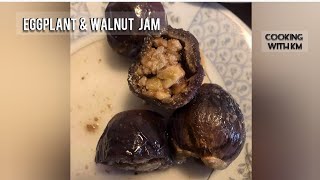 Eggplant and Walnut jam  how to make jam [upl. by Eladnek]