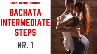 Learn Bachata Dance Intermediate Steps 1 at Loga Dance School [upl. by Argela749]