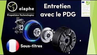 Entretien avec le PDG dELAPHE sur les moteurs à roue dans les projets avec les startups [upl. by Cony]