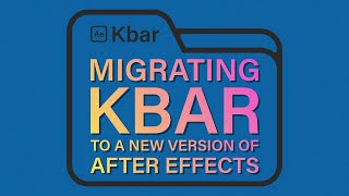 How to Migrate Kbar Settings in After Effects [upl. by Elitnahc]