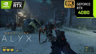 HalfLife Alyx NoVR Mod  RTX 4080 8K Ultra Settings  i7 10700F  PC Performance [upl. by Rairb]