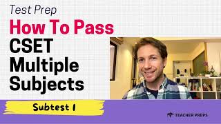 How To Pass CSET Multiple Subjects Subtest 1 [upl. by Emelen]