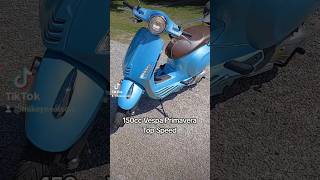 150cc Vespa Primavera Top Speed [upl. by Sellig]