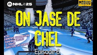 On Jase de Chel  Episode 6 sur NHL 25 HUT  Fantasy Hockey et Supernatural  QC  FR [upl. by Ecidnacal792]