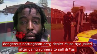 dangerous Nottingham drg dealer Musa Njie jailed after using runners to sell drgs crime [upl. by Candace]