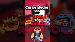 Brawl antigo curiosidades brawlstars [upl. by Winn535]