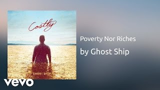 Ghost Ship  Poverty Nor Riches AUDIO [upl. by Ohs]