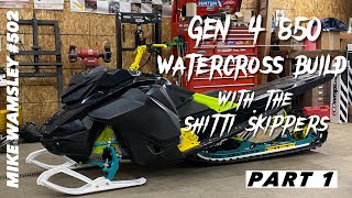 Gen 4 850 Watercross Build PART 1 [upl. by Wilfrid573]