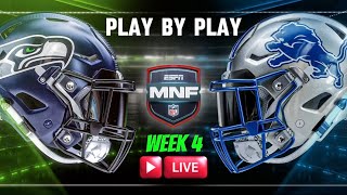 Seahawks vs Lions Play By Play LIVE Week 4 MNF [upl. by Anneuq]