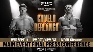 Canelo vs Berlanga Main Event Press Conference  PBC PPV on Prime Video [upl. by Aimo552]