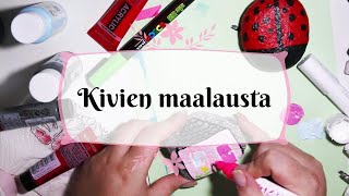 Kivien maalausta [upl. by Bonar]