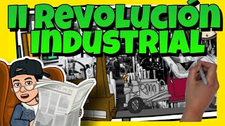 🚂 La SEGUNDA REVOLUCIÓN INDUSTRIAL resumen en 5 minutos [upl. by Zohar981]