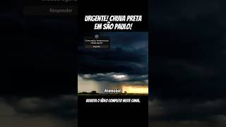 URGENTE CHUVA PRETA EM SP E DILÚVIO NO DESERTO DO SAARA O QUE ESTÁ ACONTECENDO [upl. by Ericksen]