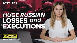 EXPLAINED Record Russian Troop Losses Executions and a Kremlin in Denial [upl. by Lisetta]