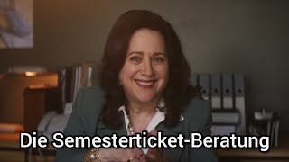 Die SemesterticketBeratung  Dialog B1 B2 [upl. by Godewyn]