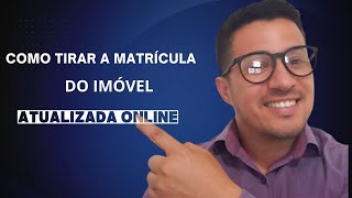 Como Tirar A Certidão de Matrícula do Imóvel atualizada Online [upl. by Eissak]