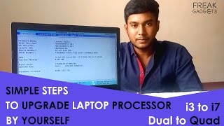 How To Upgrade your laptop processor to i3i5i7 form any processor by simple steps [upl. by Gnehp923]