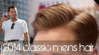 The Wolf of Wall Street Hairstyle  New Classic Mens Hair Tutorial  Leonardo DiCaprio [upl. by Odnomyar]