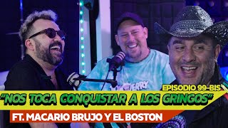 Buenos Humos Ft Macario Brujo y El Boston quotNOS TOCA CONQUISTAR A LOS GRINGOSquot  Chaparro Salazar [upl. by Kcirad700]