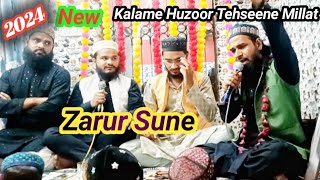 New Kalam  Kalame Huzoor Tehseene Millat by Qamar Raza Qadri [upl. by Asus242]