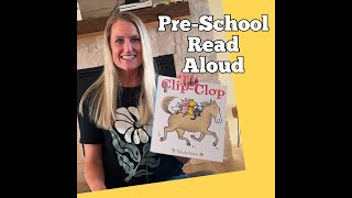 Kids Read Aloud Story Time ClipClop [upl. by Isabea]