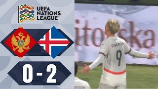 Orri Steinn Óskarsson Goal  Montenegro vs Iceland 02 Highlights  UEFA Nations League 2024 [upl. by Coshow883]