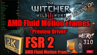 AMD Fluid Motion Frames 🎮 The Witcher 3 1440p FSR 2 Ultra Ray Tracing Ultra  7900 XTX 🖥️ 7800X3D [upl. by Angele]