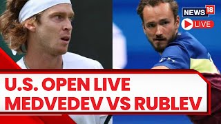 US Open Live  Daniil Medvedev vs Andrey Rublev Who Will Win  Tennis Championship Live  N18L [upl. by Kere]