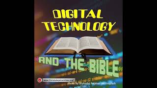 Digital Technology and the Bible [upl. by Notterb518]