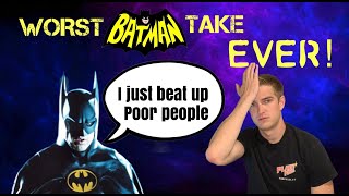 The Most DELUSIONAL Batman Take Ive Ever SEEN [upl. by Akeylah]