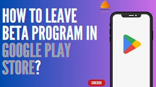 How to Leave Beta Program in Google Play Store [upl. by Tybalt]