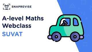 Alevel Maths Revision Session SUVAT [upl. by Saree217]