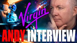 SPCE Stock  Virgin Galactic  ANDY SHOVEL INTERVIEW  Martyn Lucas Investor MartynLucas [upl. by Bessy803]