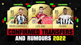 FIFA 22  NEW CONFIRMED TRANSFERS amp RUMOURS 🤪🔥 ft Luis Diaz B Guimaraes Zakaria etc [upl. by Aikel]