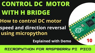 speed and direction control of two DC motors using L293d amp PWM using raspberry pi pico  MicroPython [upl. by Airoled303]