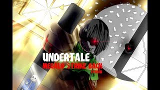 UNDERTALE megalo strike back ReveX remix ORIGINAL VIDEO [upl. by Ayadahs416]