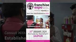 Franchise Expo 2024 Jaipur [upl. by Eenram]