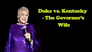 Jeanne Robertson  Duke vs Kentucky  The Governors Wife [upl. by Rendrag]