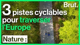 3 pistes cyclables pour traverser lEurope [upl. by Ynnavoeg778]