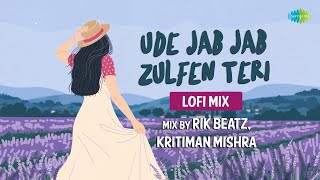 Ude Jab Jab Zulfen Teri  LoFi Mix  Kritiman Mishra Rik Beatz  Vicky Singh  Slowed amp Reverb [upl. by Coben]