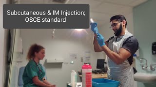 Subcutaneous amp IM Injection OSCE standard MBBS curriculum [upl. by Madeline]