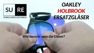 Oakley Holbrook Ersatzgläser Wie tauscht man die Gläser [upl. by Keffer888]