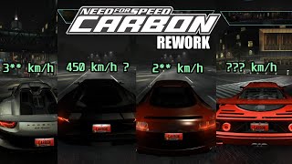 Mencoba 4 Mobil Dengan Top Speed Tertinggi   Need For Speed Carbon Rework 2024 [upl. by Onafets]