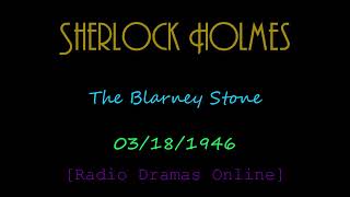 03181946  Sherlock Holmes  The Blarney Stone [upl. by Claudie]