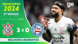 CORINTHIANS 3 X 0 BAHIA  MELHORES MOMENTOS  37ª RODADA BRASILEIRÃO 2024  geglobo [upl. by Cope]